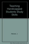 Teaching Handicapped Students Study Skills