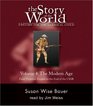 Story of the World, Volume 4: The Modern Age Audiobook CD: From Victoria's Empire to the End of the USSR (11 CDs)