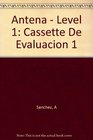 Antena  Level 1 Cassette De Evaluacion 1