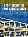 Basic Estimating for Construction Second Edition
