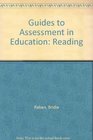 Guides to Assessment in Education Reading