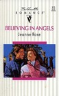 Believing In Angels (Silhouette Romance, No 8913)