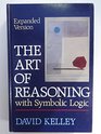 Art of Reasoning with Symbolic Logic