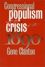 Congressional Populism and the Crisis of the 1890s