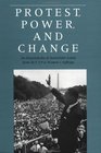Protest Power and Change An Encyclopedia of Nonviolent Action from ACTUP to Women's Suffrage