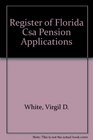 Register of Florida Csa Pension Applications