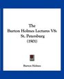 The Burton Holmes Lectures V8 St Petersburg