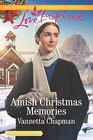 Amish Christmas Memories (Indiana Amish Brides, Bk 2) (Love Inspired, No 1177) (True Large Print)
