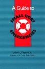 A Guide to Small Boat Emergencies