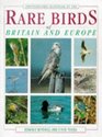 Photographic Handbook to the Rare Birds of Britain and Europe