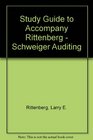 Study Guide to Accompany Rittenberg  Schweiger Auditing
