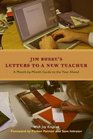 Letters to a New Teacher A MonthbyMonth Guide to the Year Ahead