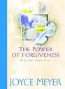 The Power of Forgiveness