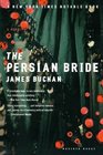 The Persian Bride A Novel