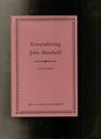 Remembering John Masefield Bibliography