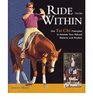 Ride from within Use Tai Chi to Awaken Your Natural Balance and Connect with Your Horse