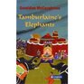 Tamburlaines Elephants Hardcover Educati