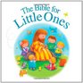 The Bible for Little Ones