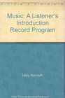 Music A Listener's Introduction Record Program