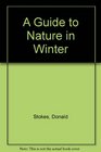 A Guide to Nature in Winter