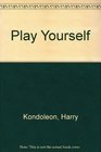 Play Yourself