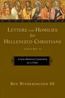 Letters and Homilies for Hellenized Christians A SocioRhetorical Commentary on 12 Peter