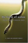 The Birth Of Satan: Tracing The Devil's Biblical Roots