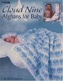 Cloud Nine Afghans for Baby