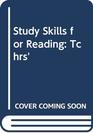 Study Skills for Reading Tchrs'
