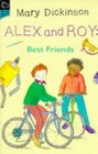 Alex and Roy Best Friends