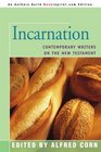 Incarnation Contemporary Writers on the New Testament