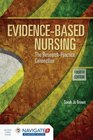 EvidenceBased Nursing The Research Practice Connection