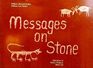 Messages on Stone; Selections of Native Westeern Rock Art