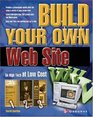 Build Your Own Web Site