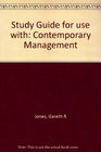 Student Study Guide to accompany Contemporary Management