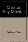 Mission Bay Murder