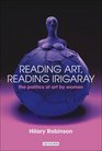 Reading Art Reading Irigaray The Politics of Art by Women