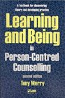 Learning and Being in PersonCentred Counselling