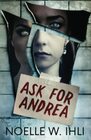 Ask for Andrea A horror suspense thriller