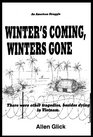 Winters Coming Winters Gone There Were Other Tragedies Besides Dying in Vietnam