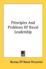 Principles And Problems Of Naval Leadership