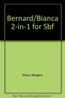 Bernard/bianca 2in1 for Sbf