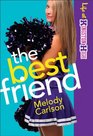 The Best Friend (Life at Kingston High, Bk 2)