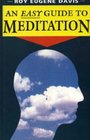 An Easy Guide to Meditation