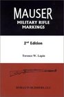 Mauser Military Rifle Markings, 2nd Edition