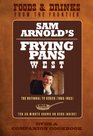 Sam Arnold's Frying Pans West cookbook  DVD's