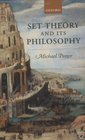 Set Theory and Its Philosophy A Critical Introduction