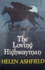 The Loving Highwayman
