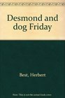 Desmond and Dog 2