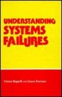 Understanding Systems Failures